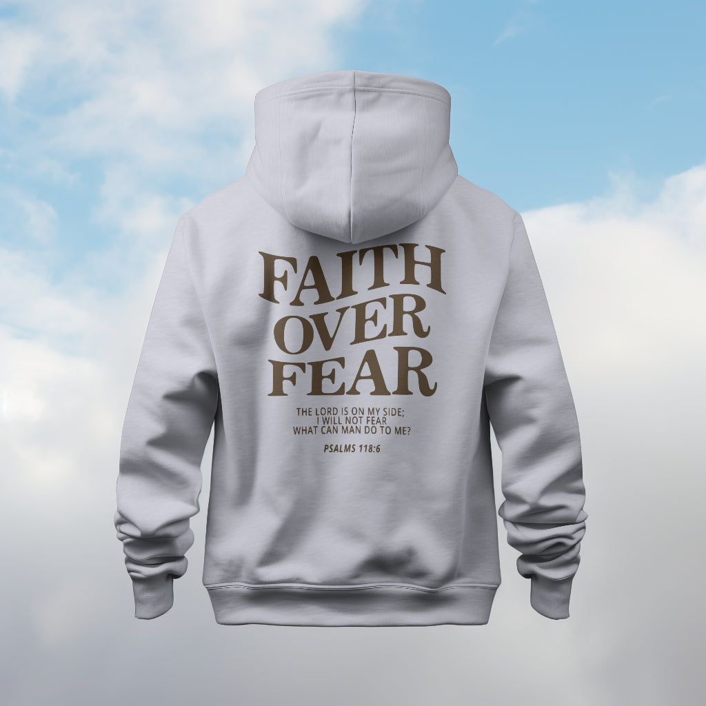 'FAITH OVER FEAR' HOODIE - WHITE