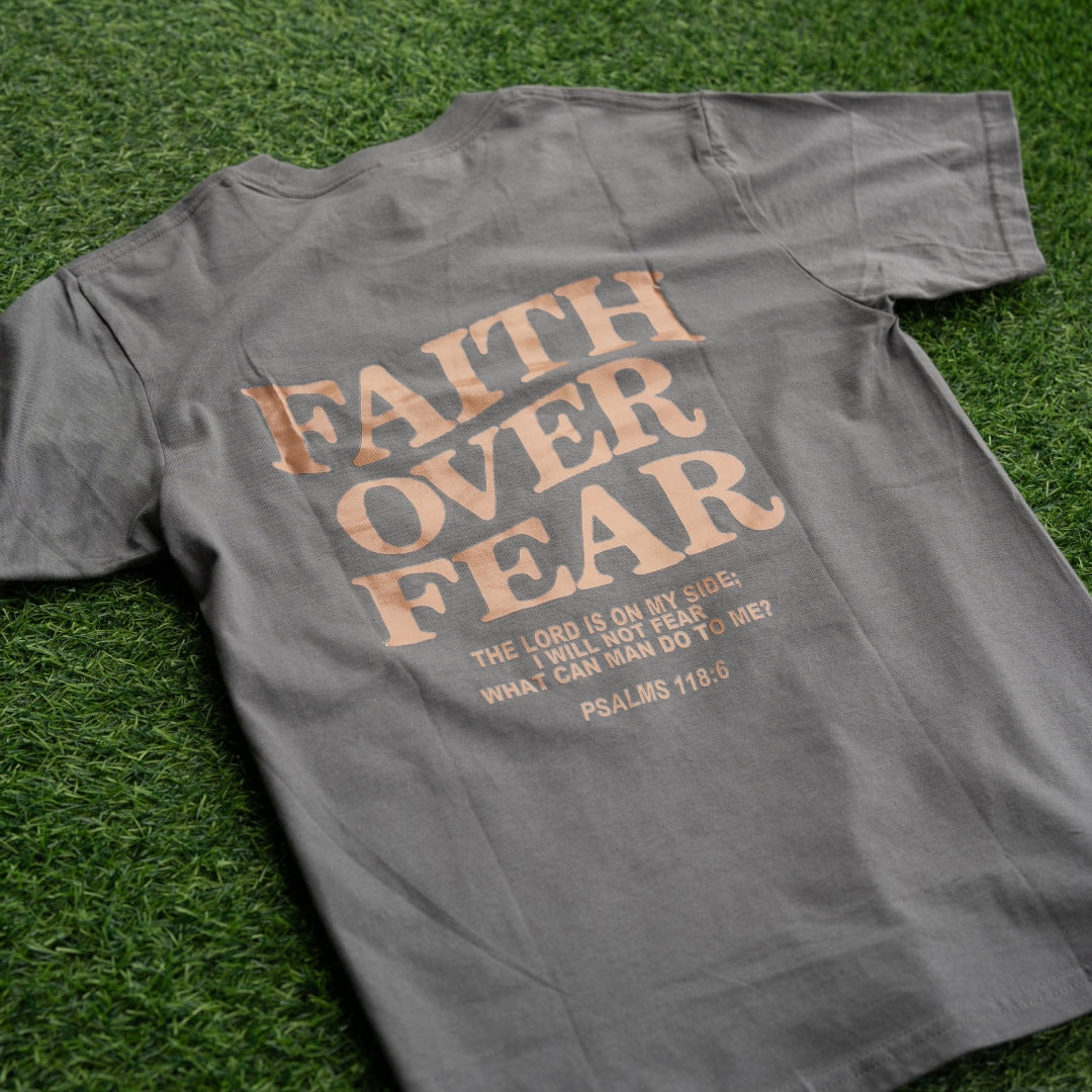 'FAITH OVER FEAR' TEE - GREY